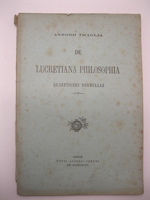 De Lucretiana philosophia.  Quaestiones nonnullae